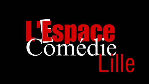 L'Espace Comédie Lille